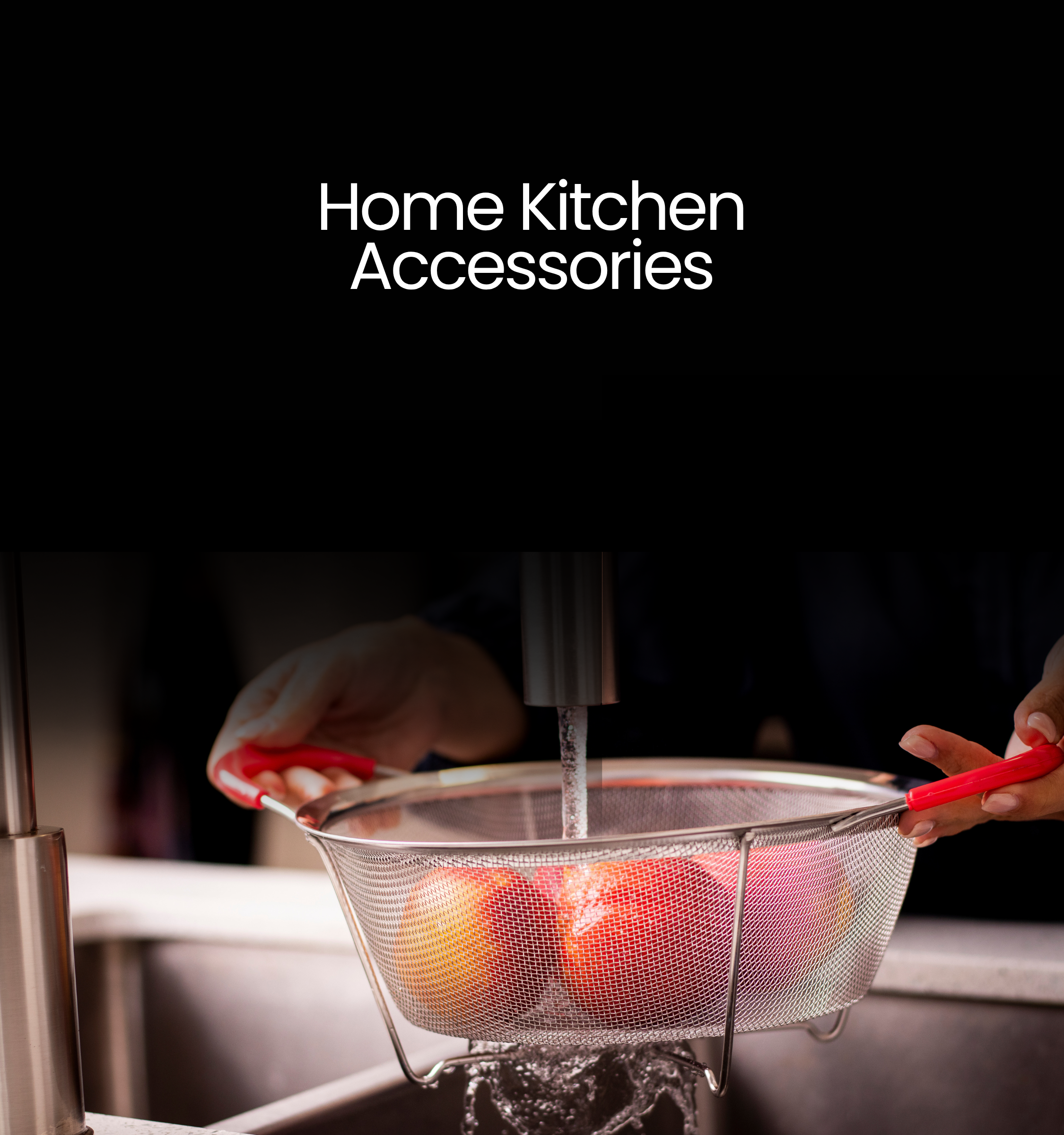 Home Kitchen Accessories