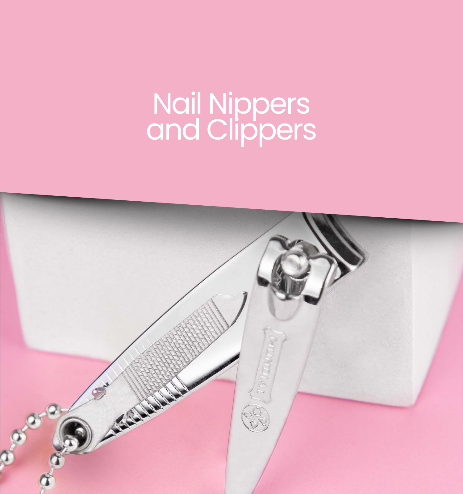 Nail Nippers and clippers