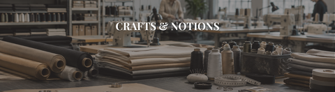 Crafts & Notions